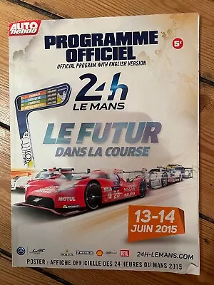 Official  Le Mans 2015 Programme • £9.95