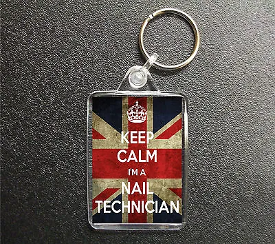 Keep Calm I'm A Nail Technician Keyring Union Jack Bag Tag Fob Gift • £3.50