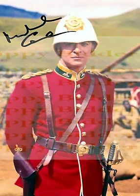 Beautiful 7x5 Signed Photo Zulu 1964 Michael Caine • £5.99