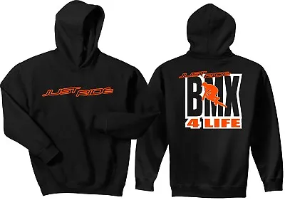 Just Ride Bmx 4 Life Hoodie Sweat Shirt Bike Bicycle Gt Haro Race Kink Sunday • $66.45