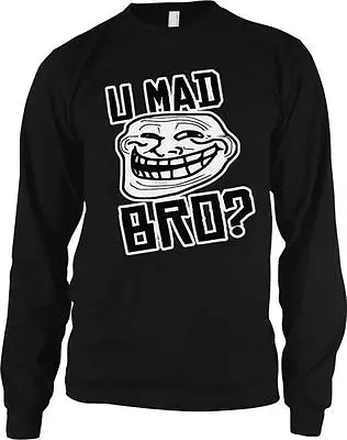 You U Mad Bro Troll Face Meme Internet Humor Joke Nerd Geek Long Sleeve Thermal • $13.27