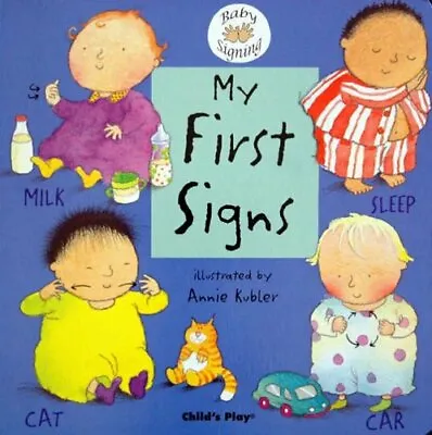 £7.85 • Buy My First Signs: BSL (British Sign Language) (Board Book 2004) New Book
