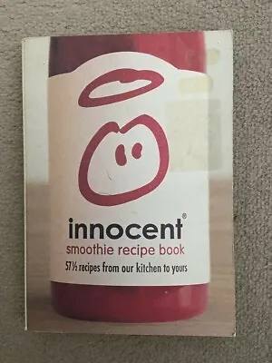 Smoothie Recipe Book By Innocent (Paperback) • £2