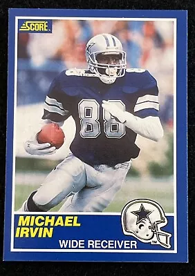 1989 Score MICHAEL IRVIN #18 RC Rookie DALLAS COWBOYS • $4.99