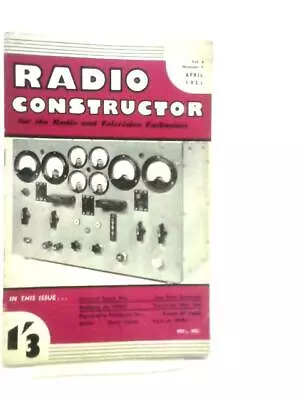 The Radio Constructor Vol.4 Number 9 1951 (No Author - 1951) (ID:90659) • £4.76