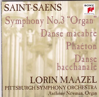 Lorin Maazel Pittsburgh Symphony - Saint-Saens: Symphonies No. 3 Danse Macabre • £0.85