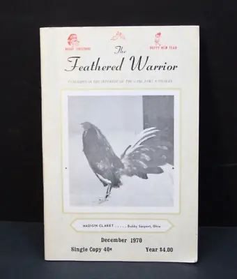  The Feathered Warrior  Magazine 1970 Game Fowl Game Birds Cocking Game Dogs • £10.46