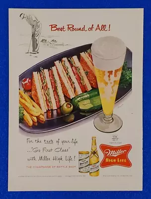 1957 Miller High Life Original Beer Color Print Ad Free Ship  Best Round Of All  • $14.99