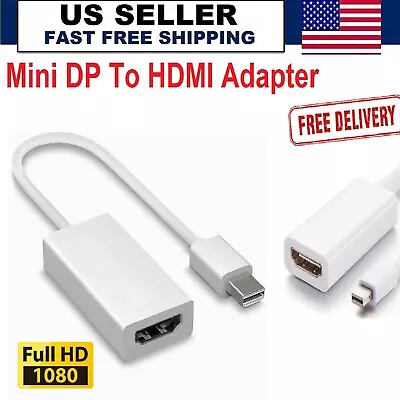 DP Male To HDMI Female Adapter Mini Display Port Thunderbolt Cable 2.0 Converter • $2.35