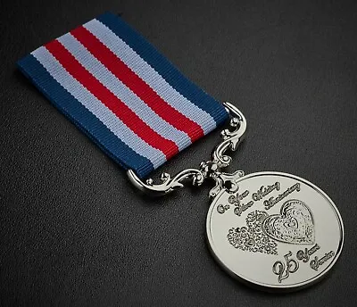 On Your 25th Silver Wedding Anniversary Service/Bravery Medal. Gift/Present 25 • £9.99