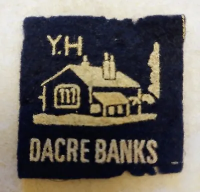 Dacre Banks Youth Hostel Association Patch VINTAGE RARE 70s YHA Badge Nidderdale • £3.99