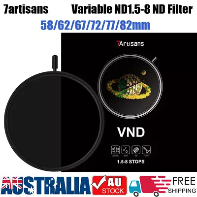 7artisans Variable ND1.5-8 ND Filter 58/62/67/72/77/82mm • $73.46