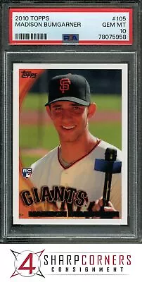 2010 Topps #105 Madison Bumgarner Rc Giants Psa 10 B3712766-958 • $29.99