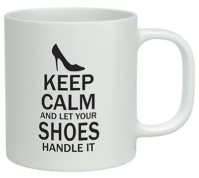 Keep Calm And Buy More Shoes White 10oz Novelty Mug Shopping Birthday Gift • £6.99