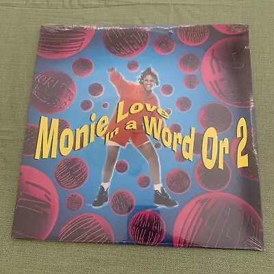 Monie Love In A Word Or 2 LP MINT New Sealed • $14.88