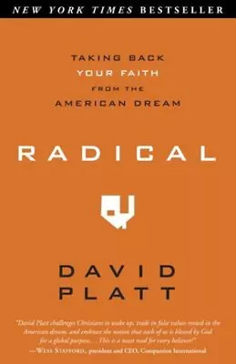 Radical : Taking Back Your Faith From The American Dream Paperbac • £4.03