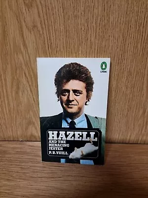 Hazell And The Menacing Jester By Yuill P.B. Paperback Book (7t) • £4.99