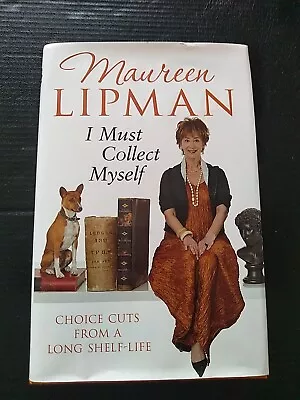 I MUST COLLECT MYSELF By MAUREEN LIPMAN  Signed Copy  • £4.75