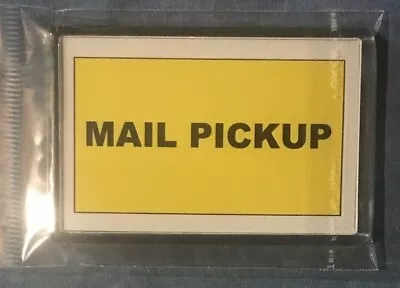 Mail Pickup Sign - Magnetic Easy To Use - Outdoor Easy Storage - Brand New • $7.99