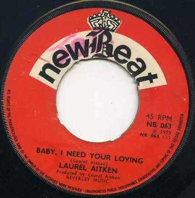 Laurel Aitken - Baby I Need Your Loving / Think It Over.  1970 Uk Ska 7 . • £12.75