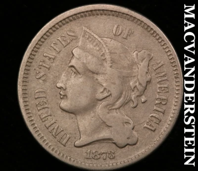$18 • Buy 1873 Three Cent Nickel-[Closed 3] Very Fine Scarce Better Date #N9541