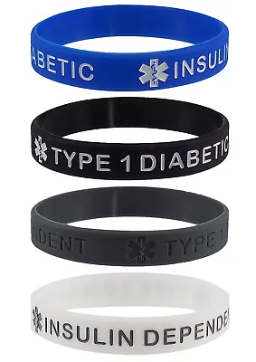  TYPE 1 DIABETIC INSULIN DEPENDENT  Medical Alert ID Silicone Wristbands 4 Pack • $11.95