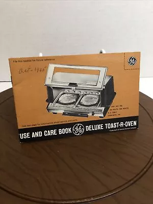 Vintage G E Toast-R-Oven Toaster T-93 Model Directions Care Book • $6.99