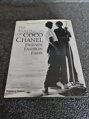 The World Of Coco Chanel By Edmonde Charles-Roux (Hardcover 2005) Book • $59.99