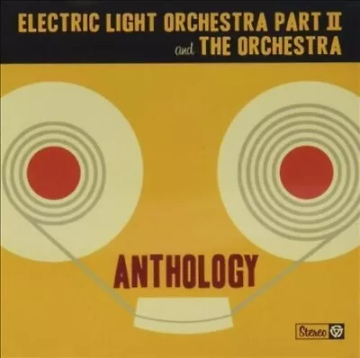 Electric Light Orchestra Part II & The Orchestra - Anthology [New CD] • $22.50