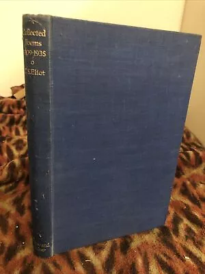 Vintage 1936 T.S. Eliot Collected Poems 1909-1935 HC 1st Edition • $29