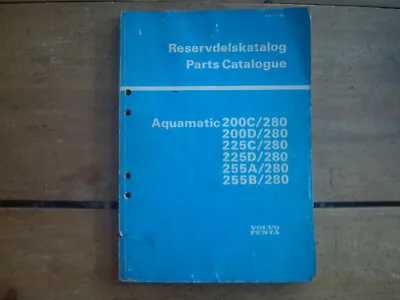 1977 Volvo Penta Aquamatic 200C/280 To 255B/280 Parts Catalogue • $22.22