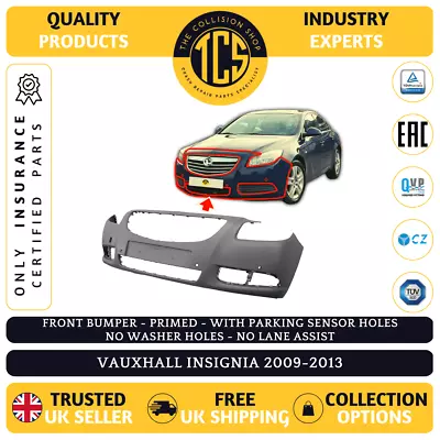 Front Bumper Primed With Parking - Vauxhall Insignia 2009-2013 - Certified - New • £129.99