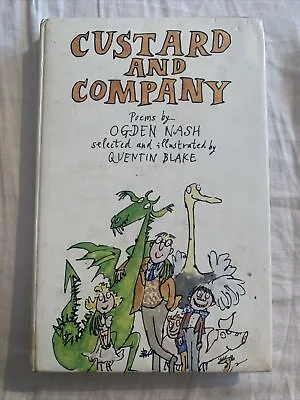 Custard And CompanyOgden Nash Quentin Blake Rare And Collectable Book • £4.44