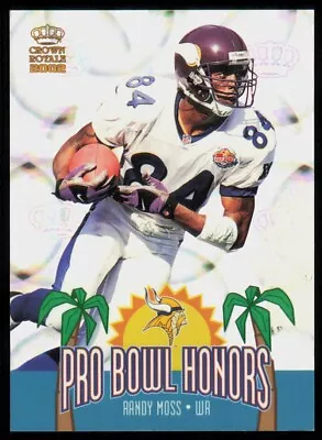2002 Pacific Crown Royale Pro Bowl Honors Randy Moss Minnesota Vikings #10 • $15