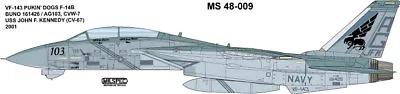 Milspec Decal Ms 48-009 1/48 Scale F-14b Tomcat Vf-143 Pukin' Dogs  • $11.75