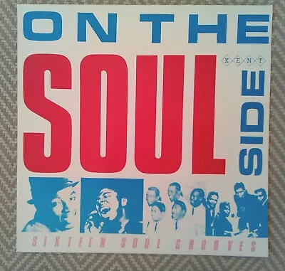 Kent Northern Soul Lp * 'on The Soul Side' * Various Artists * 16 Tunes * Mint • £20