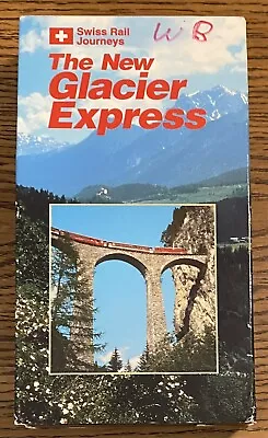 Swiss Rail Journeys The New Glacier Express VHS Trains 1995 Free Shipping • $8.99