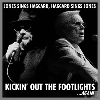 Jones Sings Haggard Haggard Sings Jones: Kickin' Out The Footlig - VERY GOOD • $6.01