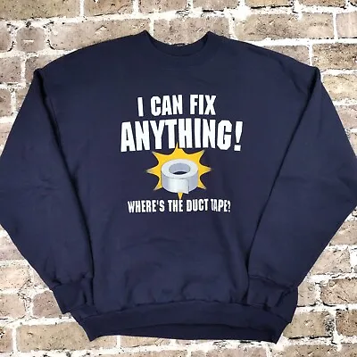 $28 • Buy Vintage Wheres The Duct Tape Sweatshirt XL Blue I Can Fix Anything Dad Humor 90s