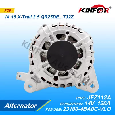 Fred Alternator Fits Nissan 2014+ X-Trail 2.5L 23100-4BA0C-VL0-KINFOR JR-JFZ112A • $208.67