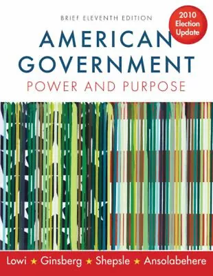 American Government : Power And Purpose Paperback • $6.18