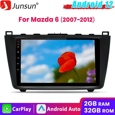 For Mazda 6 2007-2012 Android 12 Car Stereo Radio GPS 2+32G CarPlay DSP USB WIFI • $139.99