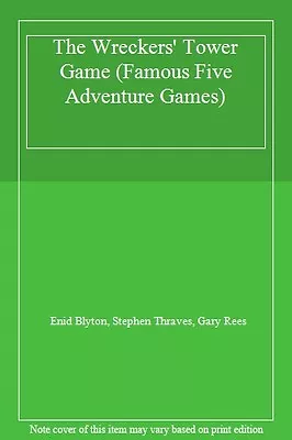 The Wreckers' Tower Game (Famous Five Adventure Games) By Enid Blyton Stephen • £10.64