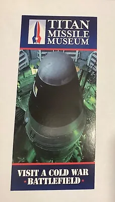 Titan Missile Museum Green Valley Arizona Map Brochure Guide E10 • $4.49