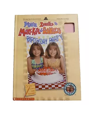 You're Invited To Mary-Kate & Ashley's Birthday Harscover Book 1998 • $20