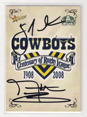 $42 • Buy Signed Johnathan Thurston Matt Bowen Cowboys Legends 2008 Centenary Nrl Card