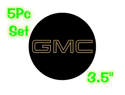 GMC OUTLINE Logo Wheel Center Cap 3.5  Overlay Decals Pick UR Colors 5 N A SET • $13.63