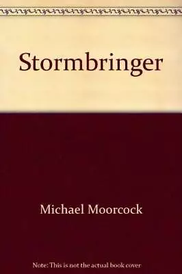 Stormbringer (Elric Saga) - Paperback By Moorcock Michael - GOOD • $7.16