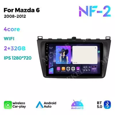 For Mazda 6 2007-2012 Android 13 Car Stereo Radio Carplay GPS Navi Head Unit BT • $164.99