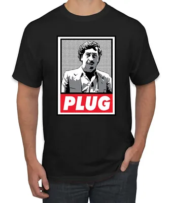 Plug Pablo Escobar Narcos T Funny Cocaine Cowboys Graphic Humor Tshirt • $33.95